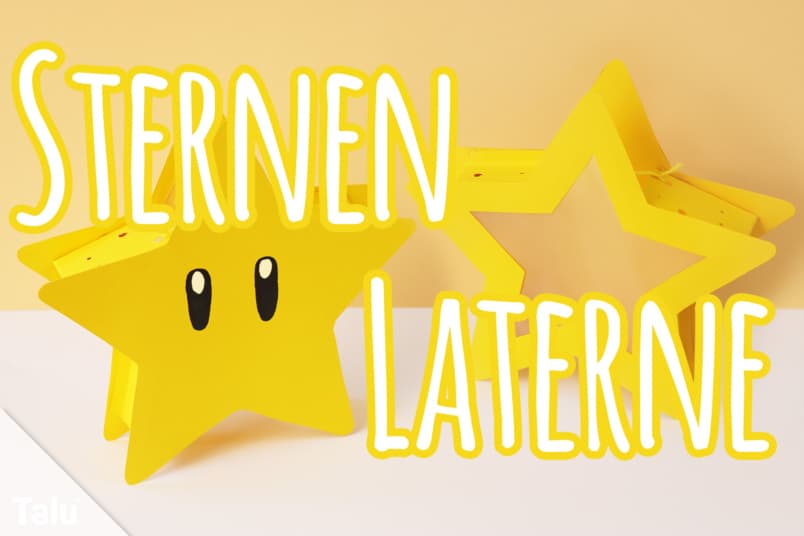 Sternen Laterne basteln