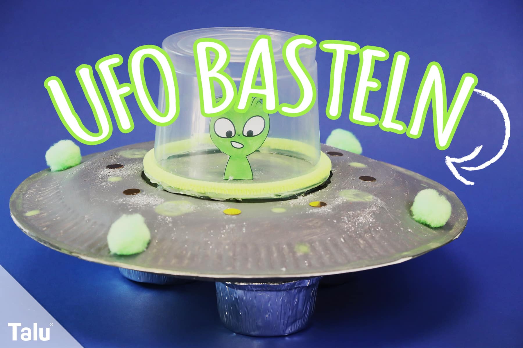Ufo basteln